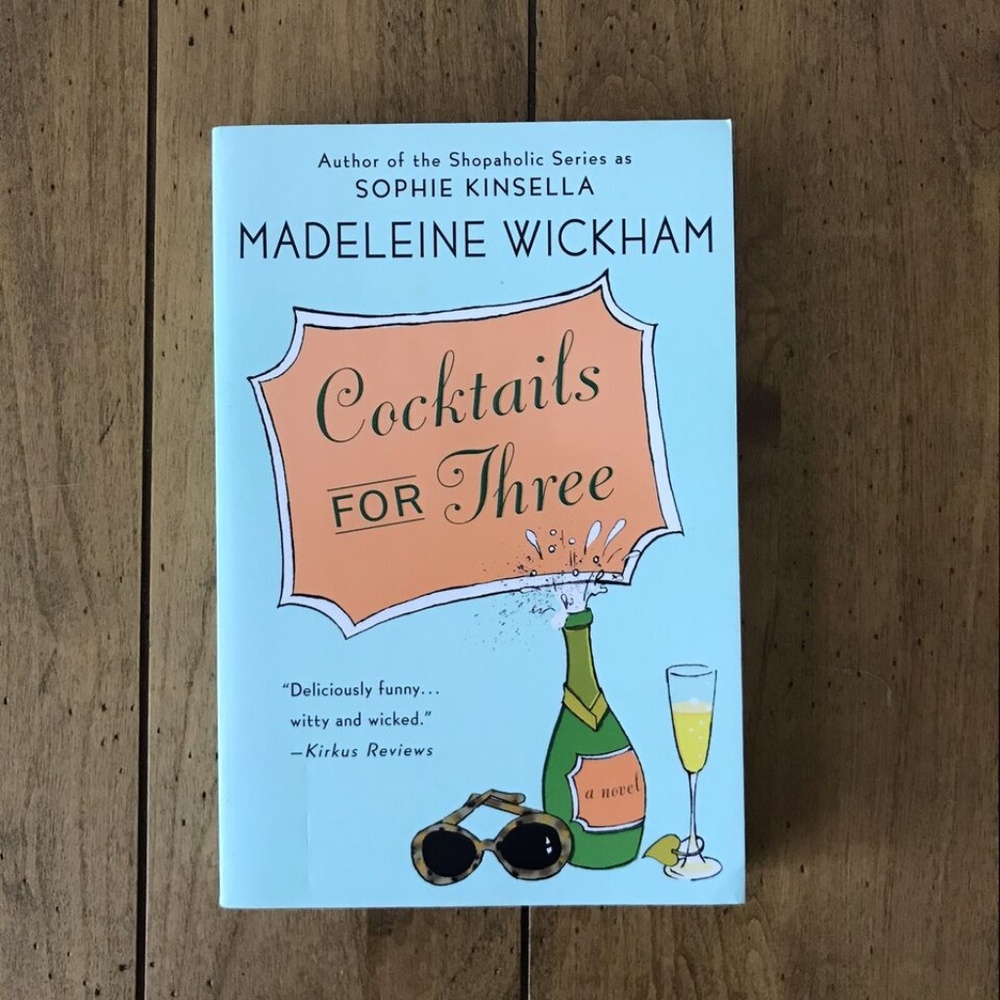 Cocktails For Three by Madeleine Wickham (Paperback)